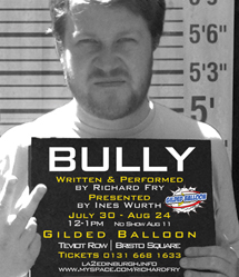 Bully at the Gilded Balloon