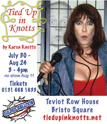 Tied Up In Knotts at the Gilded Balloon